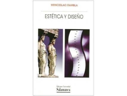 Livro Estetica Y Diseno de Wenceslao Rambla Zaragoza (Inglês)