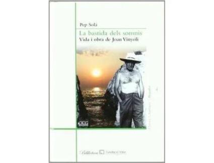 Livro La Bastida Dels Somnis de Pep Sola (Catalão)