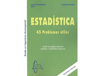 Livro Estadistica 45 Problemas Utiles de Jose Olarrea Busto (Espanhol)