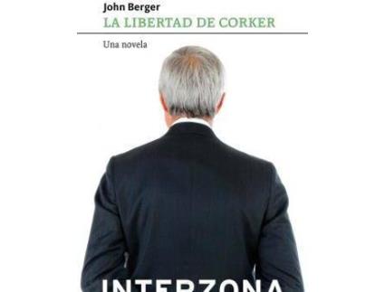 Livro La Libertad De Corker de John Berger (Espanhol)