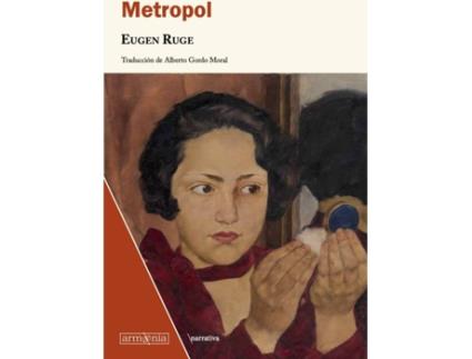 Livro Metropol de Eugen Ruge (Espanhol)
