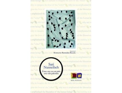 Livro Érase Una Vez Un País : Una Vida Palestina de Sari Nusseibeh (Espanhol)