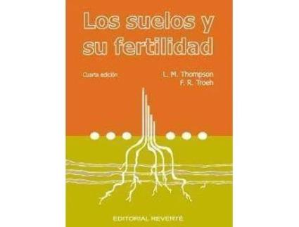 Livro Los Suelos Y Su Fertilidad/ Soils and Their Fertility de L. M. Thompson, F. Troeh (Espanhol)