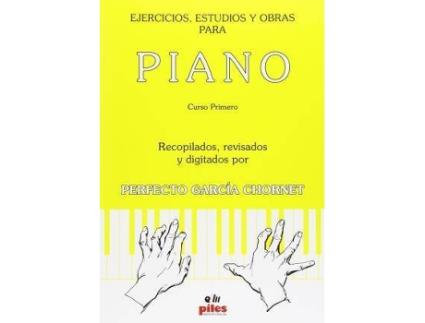 Livro Ejercicios, Estudios Y Obras Para Piano de Perfecto García Chornet (Espanhol)