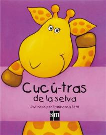 Livro para jogar: Cucú-tras de la selva