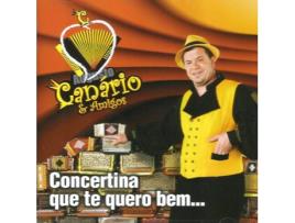 CD Augusto Canário e Amigos - Concertina Que Te Quero Bem