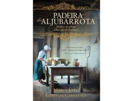 Livro Padeira de Aljubarrota de Maria João Lopo Carvalho