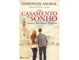 Livro Um Casamento de Sonho de Domingos Amaral (Português - 2014)