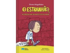 Livro O Estranhão: Acordem-me Quando Isto Acabar de Álvaro Magalhães