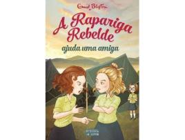Livro A Rapariga Rebelde Ajuda uma Amiga de Enid Blyton (Português)