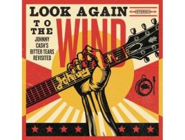 CD Various - Look Again To The Wind: Johnny Cashs Bitter Tears Revisited