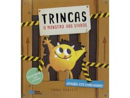 Livro Trincas - O Monstro dos Livros de Emma Yarlett