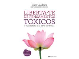 Livro Liberta-te de Pensamentos Tóxicos