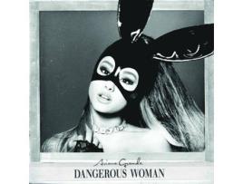 CD Ariana Grande - Dangerous Woman