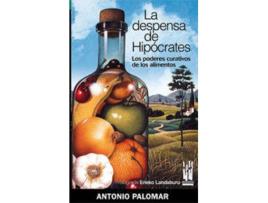 Livro La Despensa De Hipócrates de Antonio Palomar (Espanhol)