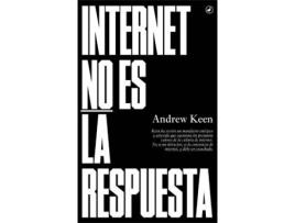 Livro Internet No Es La Respuesta de Vários Autores