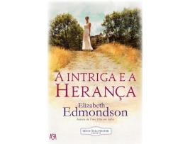 Livro A Intriga e a Herança  de Elizabeth Edmondson