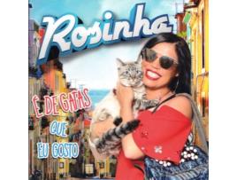 CD Rosinha - É De Gatas Que Eu Gosto