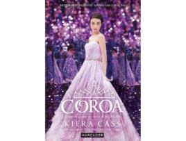 Livro A Coroa de Kiera Cass (Português - 2017)