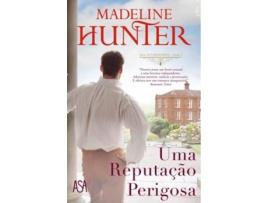 Livro Uma Reputação Perigosa de Madeline Hunter (Português - 2018)