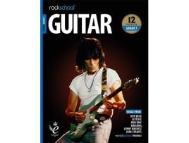 Livro ROCKSCHOOL Guitar - Grade 7 2018+ (Para Guitarra Elétrica - Idioma: Inglês)