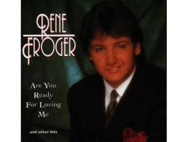CD René Froger - Are You Ready For Loving Me