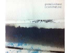 CD Gnola Blues Band - Down The Line (1CDs)