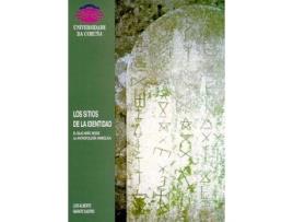 Livro Los Sitios De La Identidad. El Bajo Miño Desde La Antropología Simbólica de Luis Alberto Castro (Espanhol)