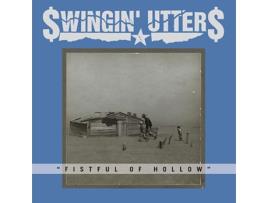 Vinil Swingin' Utters - Fistful Of Hollow