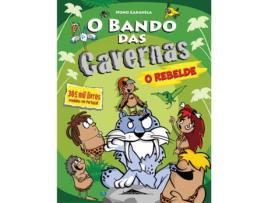 Livro O Bando das Cavernas 20: O Rebelde de Nuno Caravela (Português - 2018)