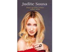 Livro Duas Ou Três Coisas Sobre Mim de Judite Sousa (Português - 1ª Edição - 2018)