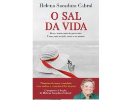 Livro O Sal da Vida de Helena Sacadura Cabral (Português - 2018)