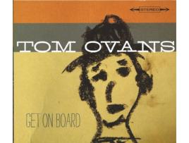 CD Tom Ovans - Get On Board