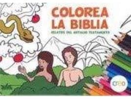 Livro Colorea La Biblia. Relatos Del Antiguo Testamento de Vários Autores (Espanhol)