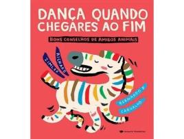 Dança Quando Chegares Ao Fim