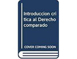 Livro Introducción Critica Al Derecho Comparado de Somma Alessandro (Espanhol)