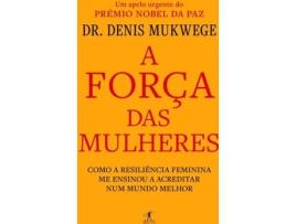 Livro A força das mulheres de Dr. Denis Mukwege (Português)