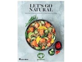 Livro Lets Go Natural de Go Natural