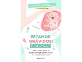 Livro Estamos Grávidos! E Agora? de Carmen Ferreira