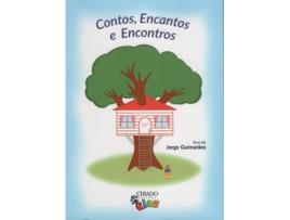 Livro Contos, Encantos e Encontros de Jorge Guimarães (Português)