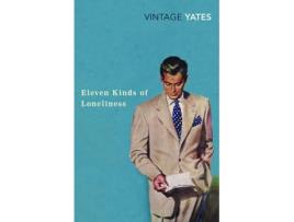 Livro Eleven Kinds Of Loneliness de Richard Yates (Inglês)