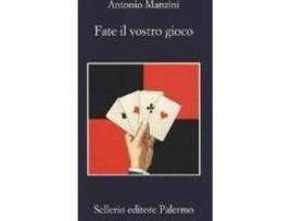 Livro Fate Il Vostro Gioco de Antonio Manzini (Italiano)