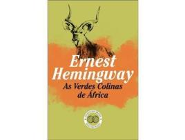 Livro As Verdes Colinas De África de Ernest Hemingway (Português)