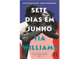 Livro Sete Dias Em Junho de Tia Williams (Português)