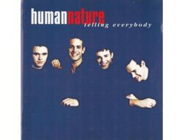 CD Human Nature - Telling Everybody