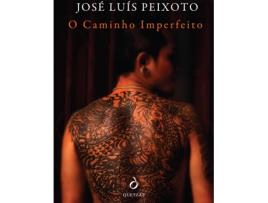 Livro O Caminho Imperfeito de José Luís Peixoto (Português - 2017)