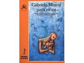 Livro Gabriela Mistral Para Niños de Gabriela Mistral