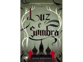 Livro Luz E Sombra de Leigh Bardugo