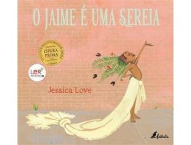 Livro O Jaime É Uma Sereia de Jessica Love (Português)