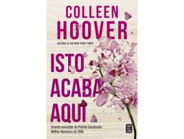 Livro Isto Acaba Aqui de Colleen Hoover